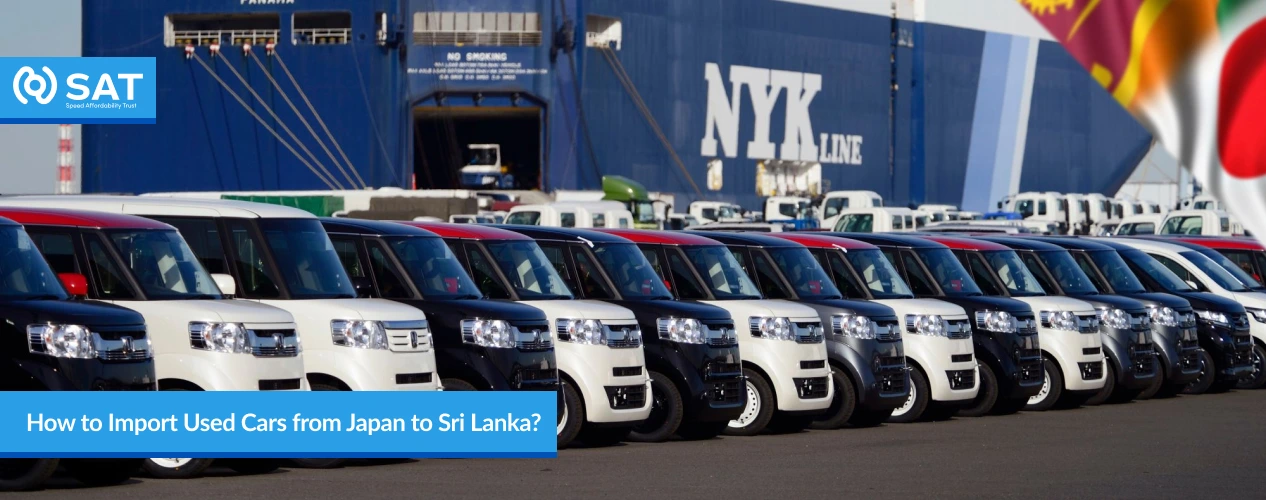 How to Import Used Cars from Japan to Sri Lanka