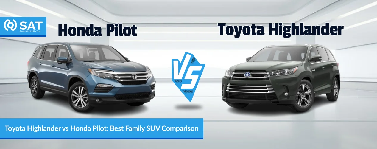 Toyota Highlander vs Honda Pilot Best Family SUV Comparison