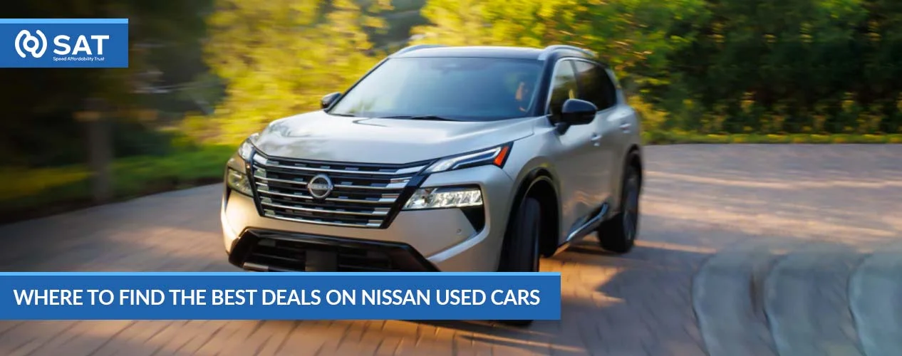 Where to Find the Best Deals on Nissan Used Cars